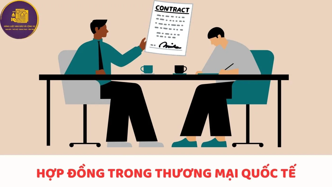 Hợp đồng trong thương mại quốc tế