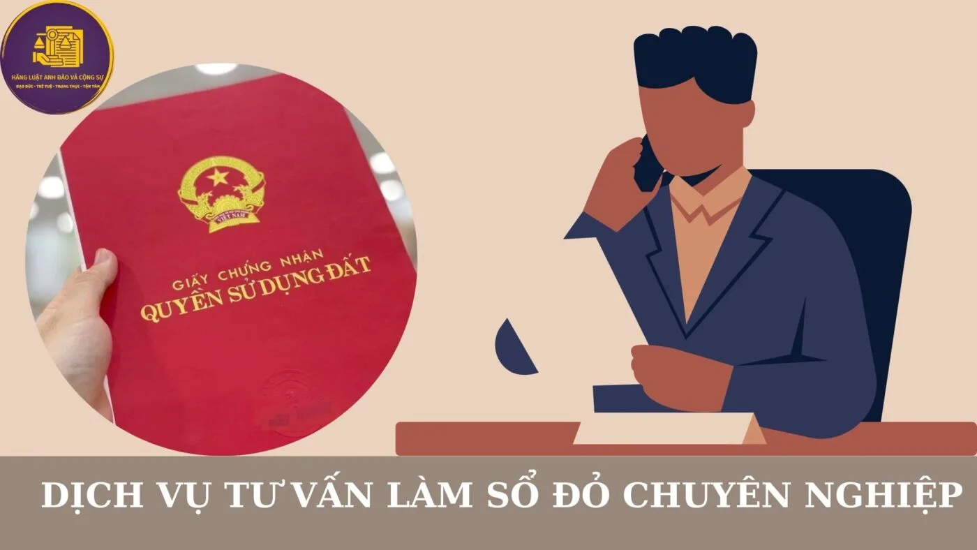 dịch vụ tư vấn làm sổ đỏ chuyên nghiệp