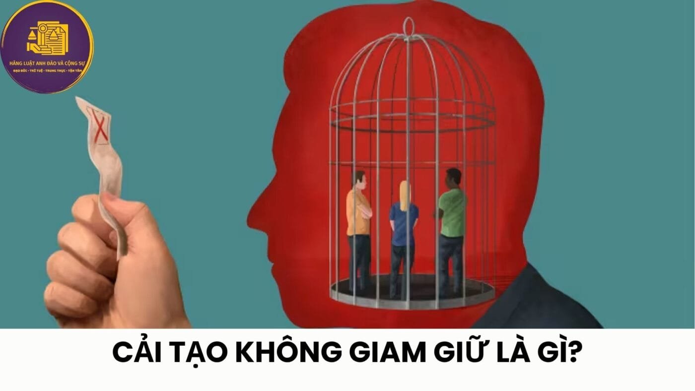 cải tạo không giam giữ là gì