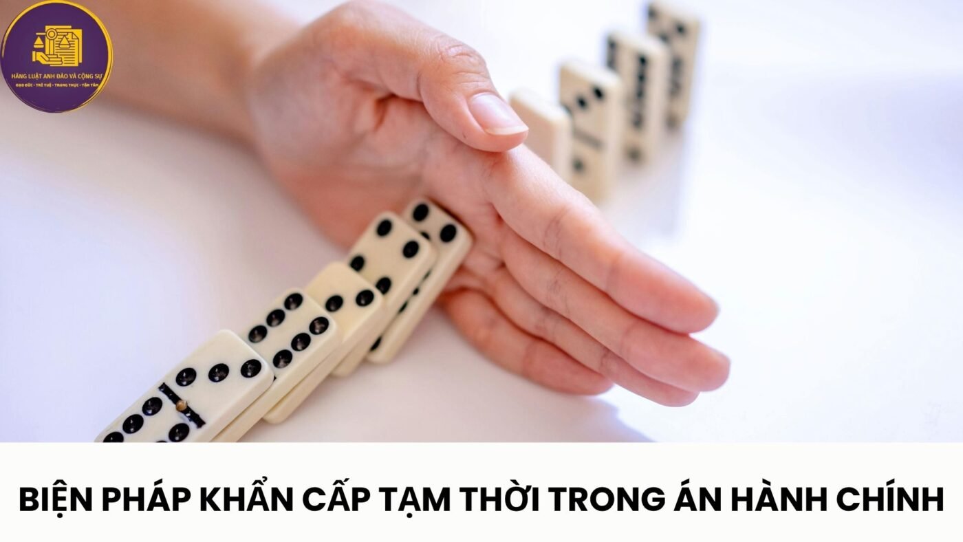 khẩn cấp tạm thời trong án hành chính