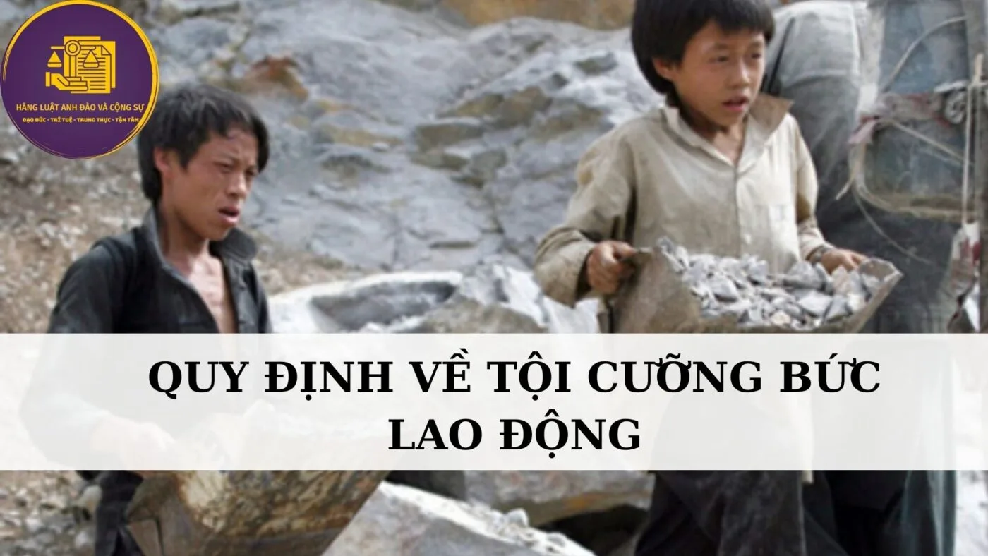 tội cưỡng bức lao động