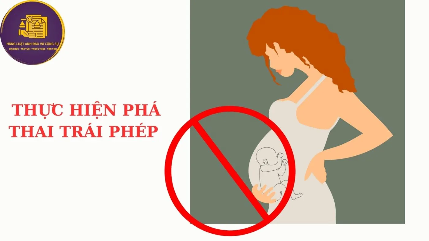 thực hiện phá thai trái phép